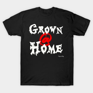 Homegrown grown@home Design 1 T-Shirt